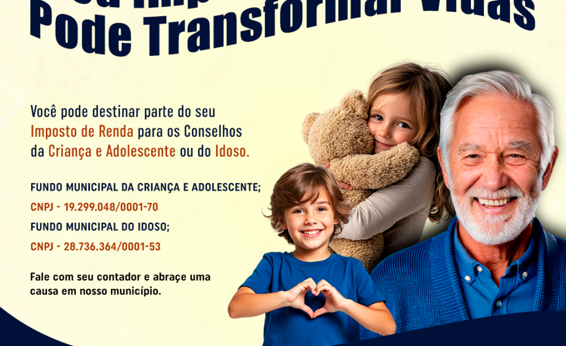 Campanha de Destinação do Imposto de Renda.
