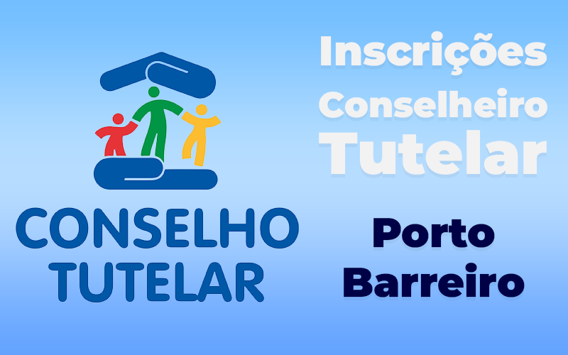 Porto Barreiro abre inscrições para escolha de novos Conselheiros Tutelar