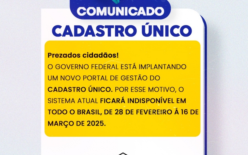 COMUNICADO CADASTRO ÚNICO